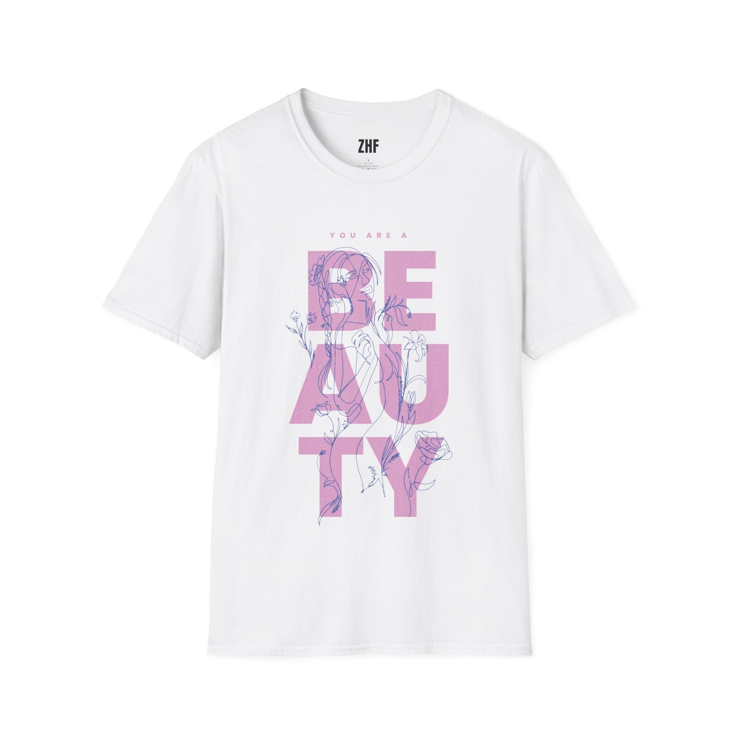 You Are A Beauty T-Shirt