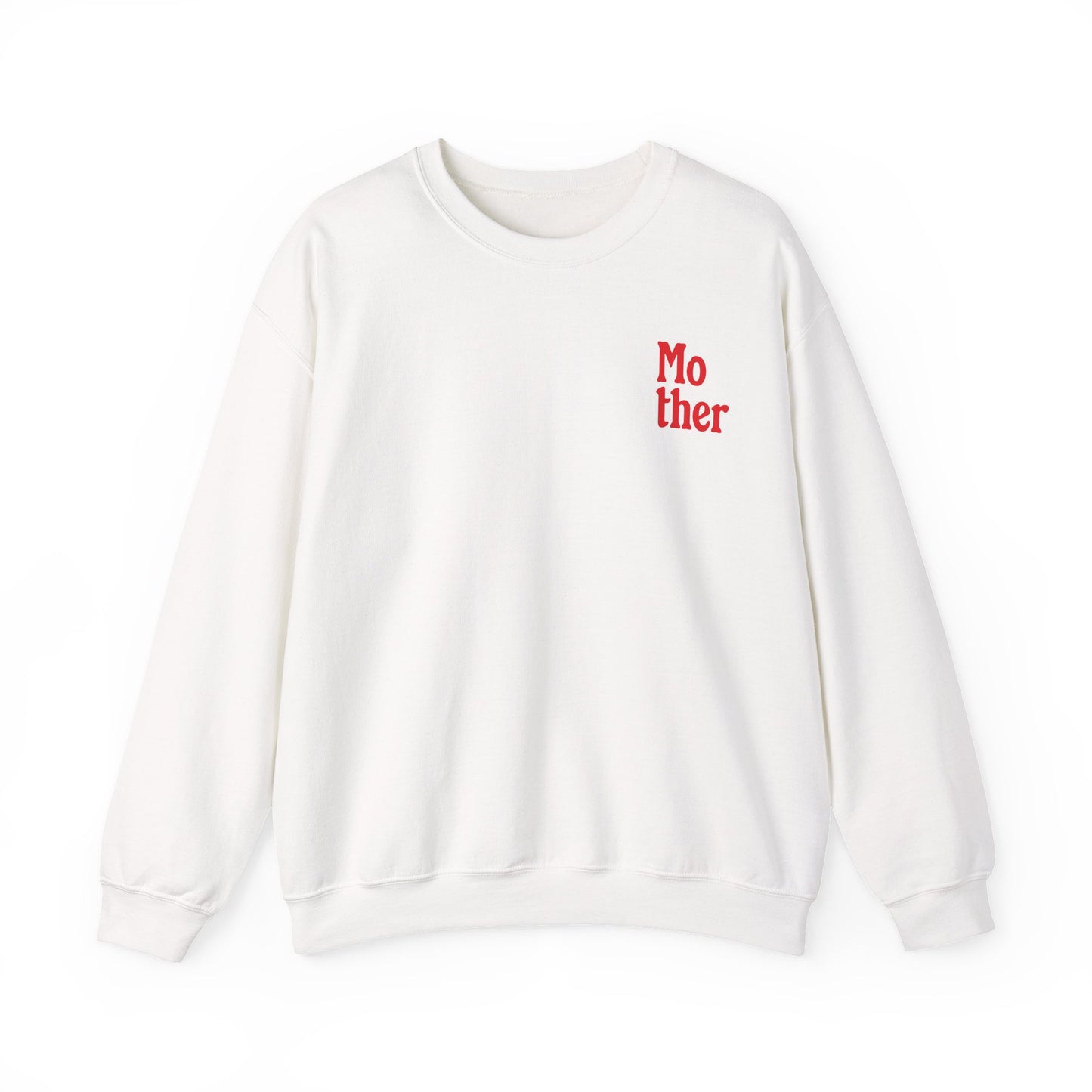 Mother Crewneck Sweatshirt