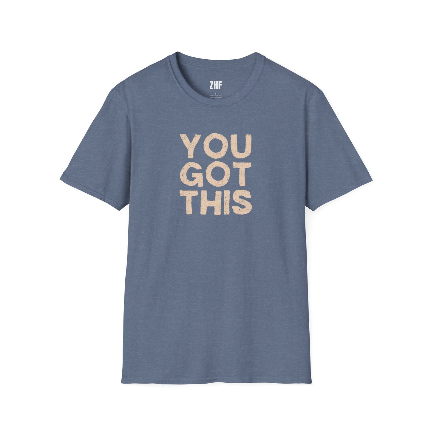 You Got This T-Shirt