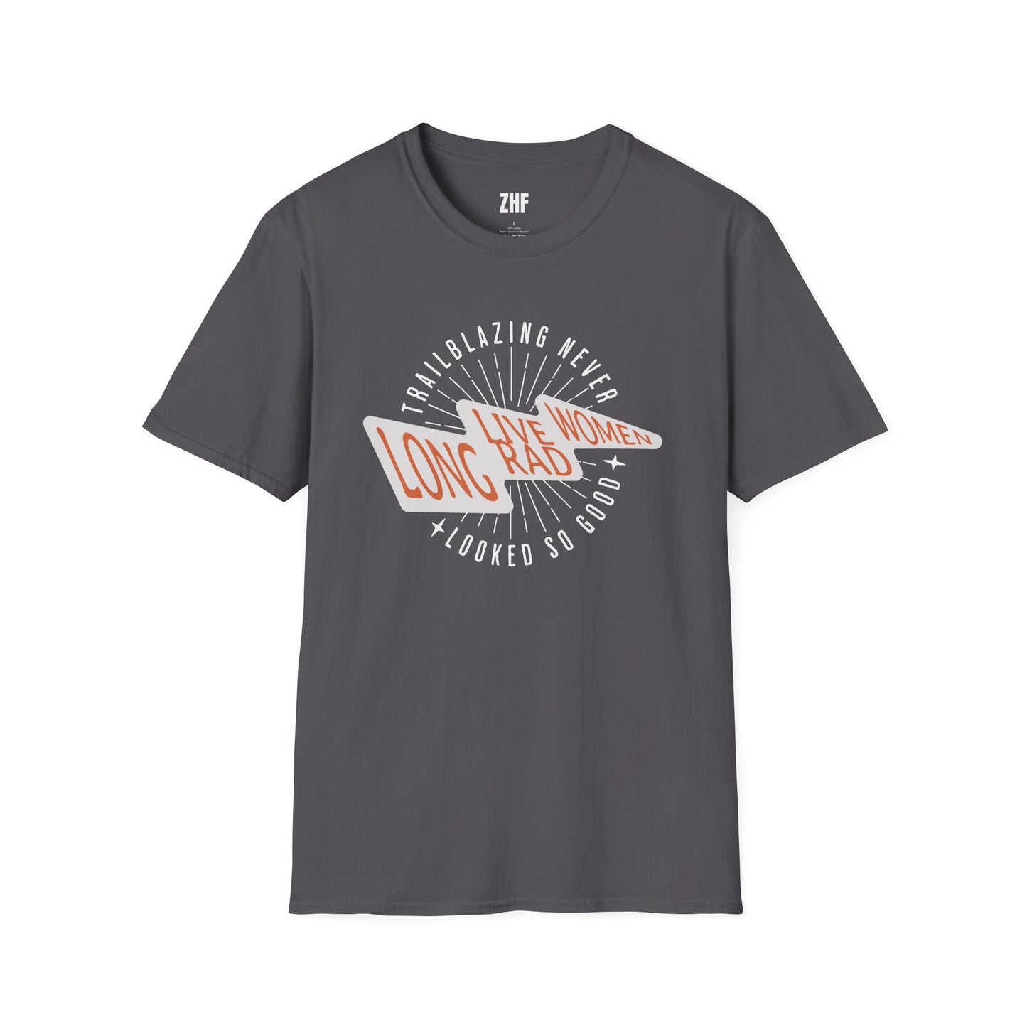 Long Live Rad Women T-Shirt