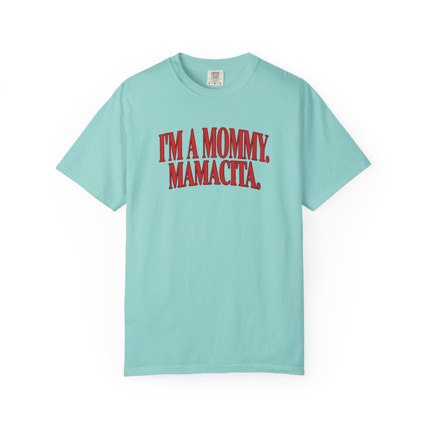 Mamacita T-shirt