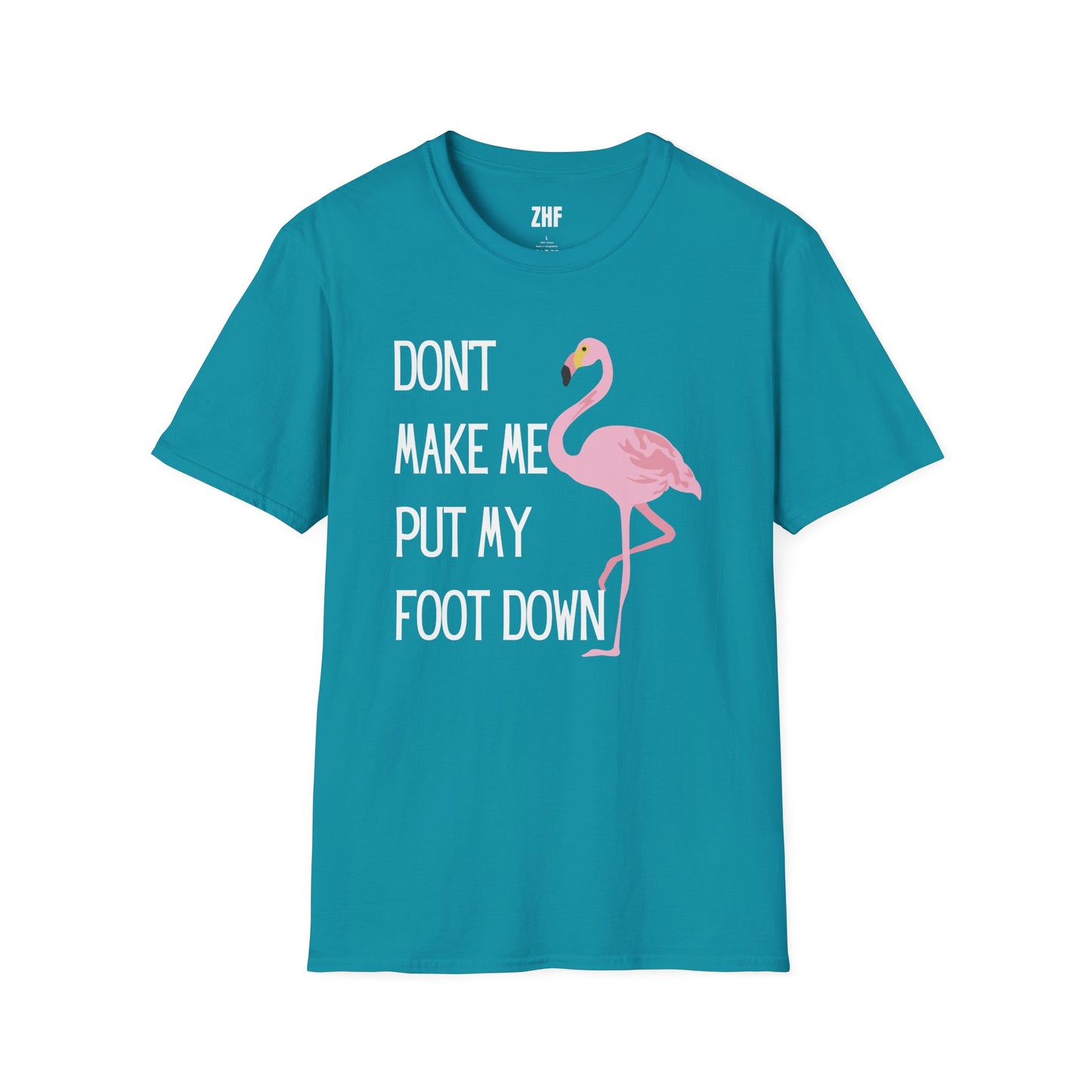 Foot Down Flamingo T-Shirt