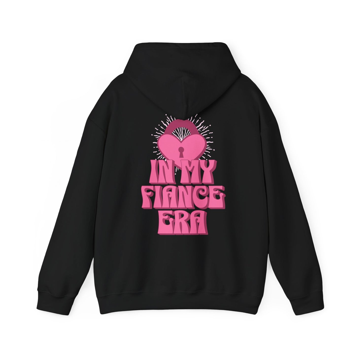 In My Fiance Era Hoodie