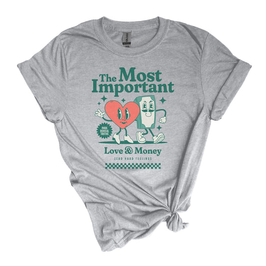 Love & Money T-Shirt