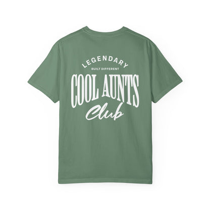 Legendary Cool Aunts Club T-shirt
