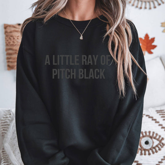 A Little Ray Of Pitch Black Crewneck Sweatshirt