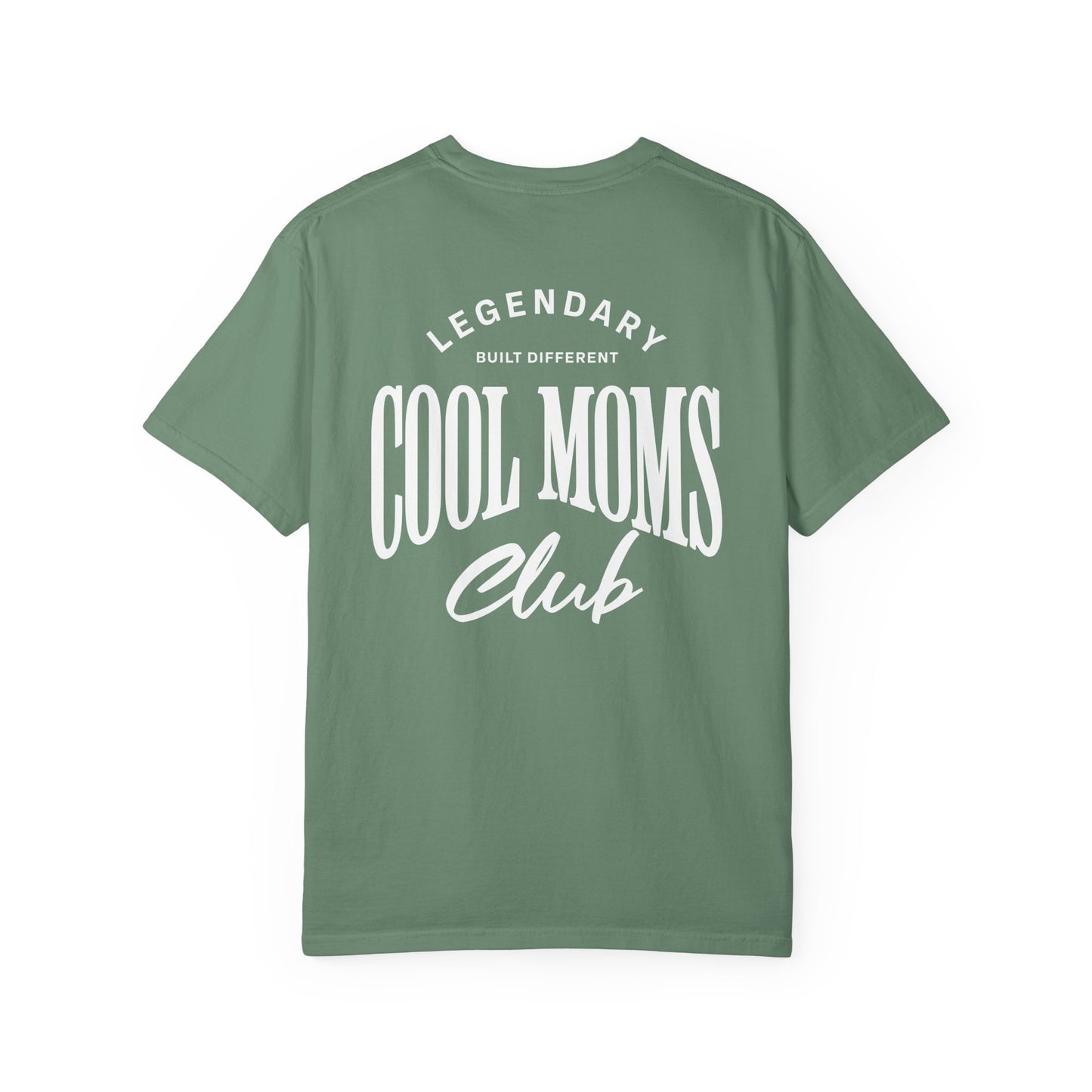 Legendary Cool Moms Club T-shirt