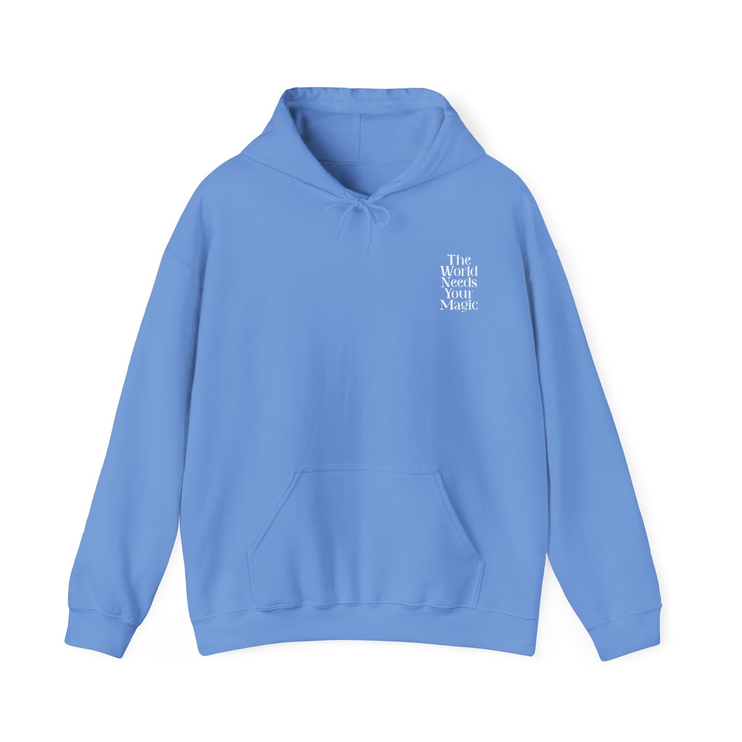 The World Needs Your Magic Hoodie