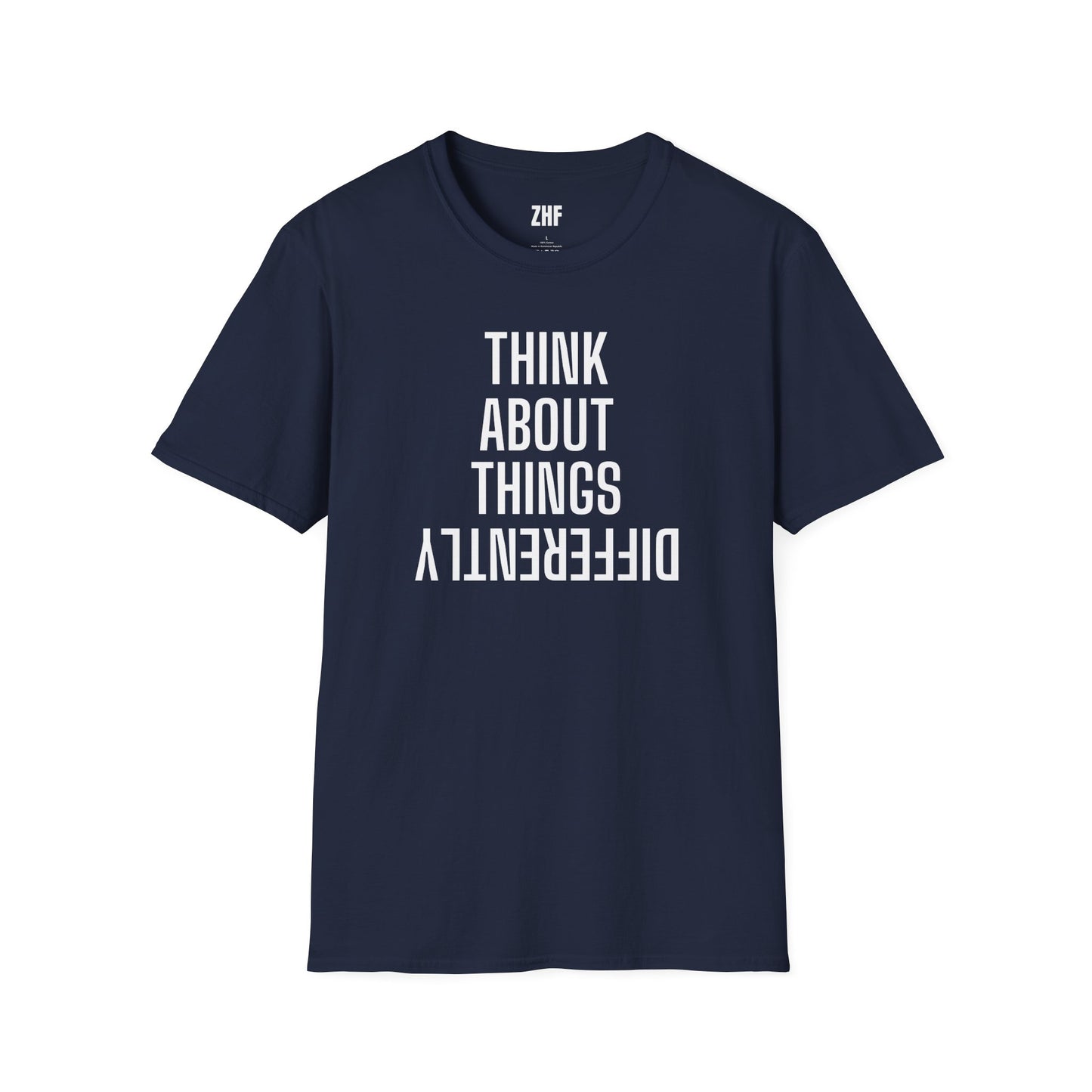 Think About Things Differently T-Shirt