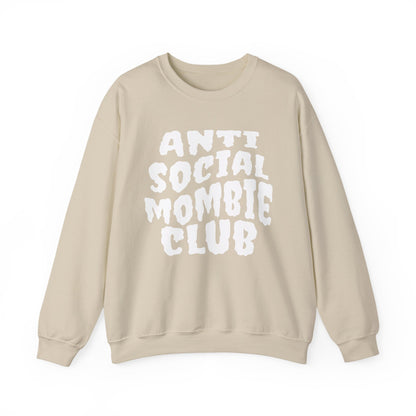 Anti Social Mombie Club Crewneck Sweatshirt