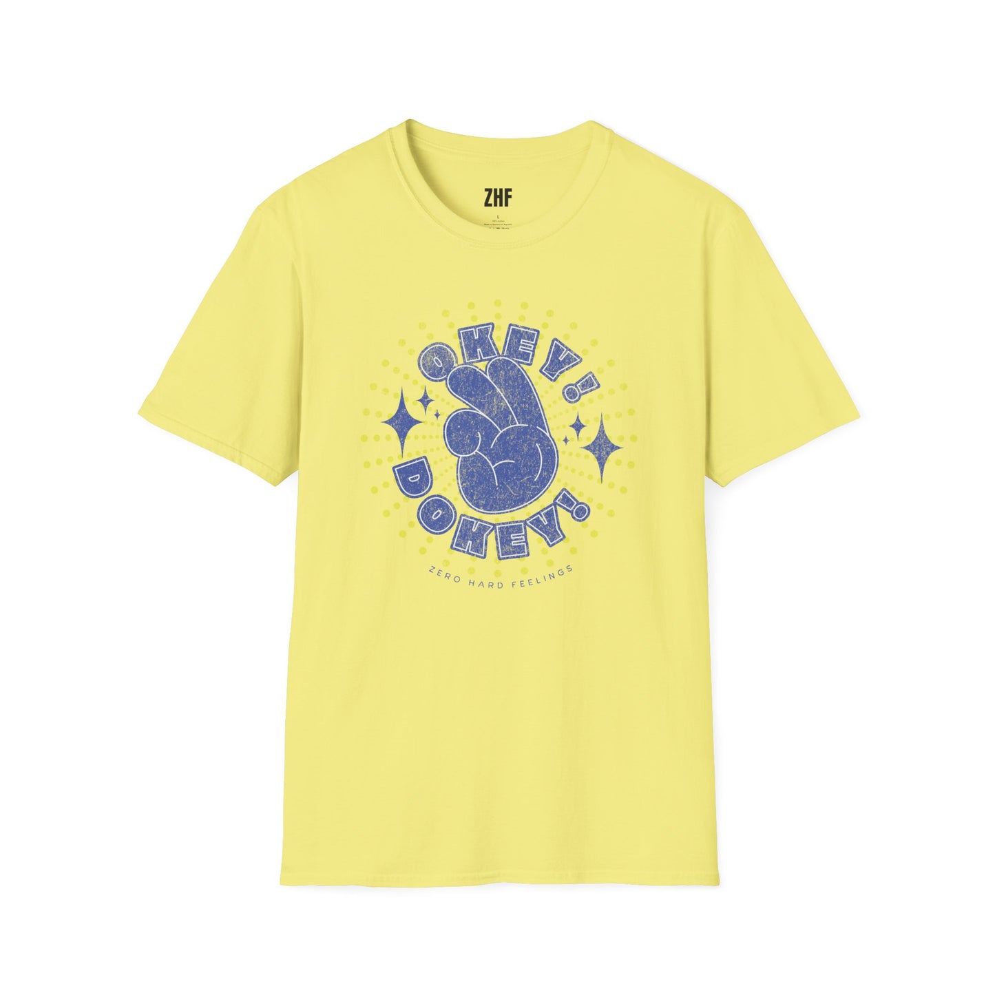 Okey Dokey T-Shirt