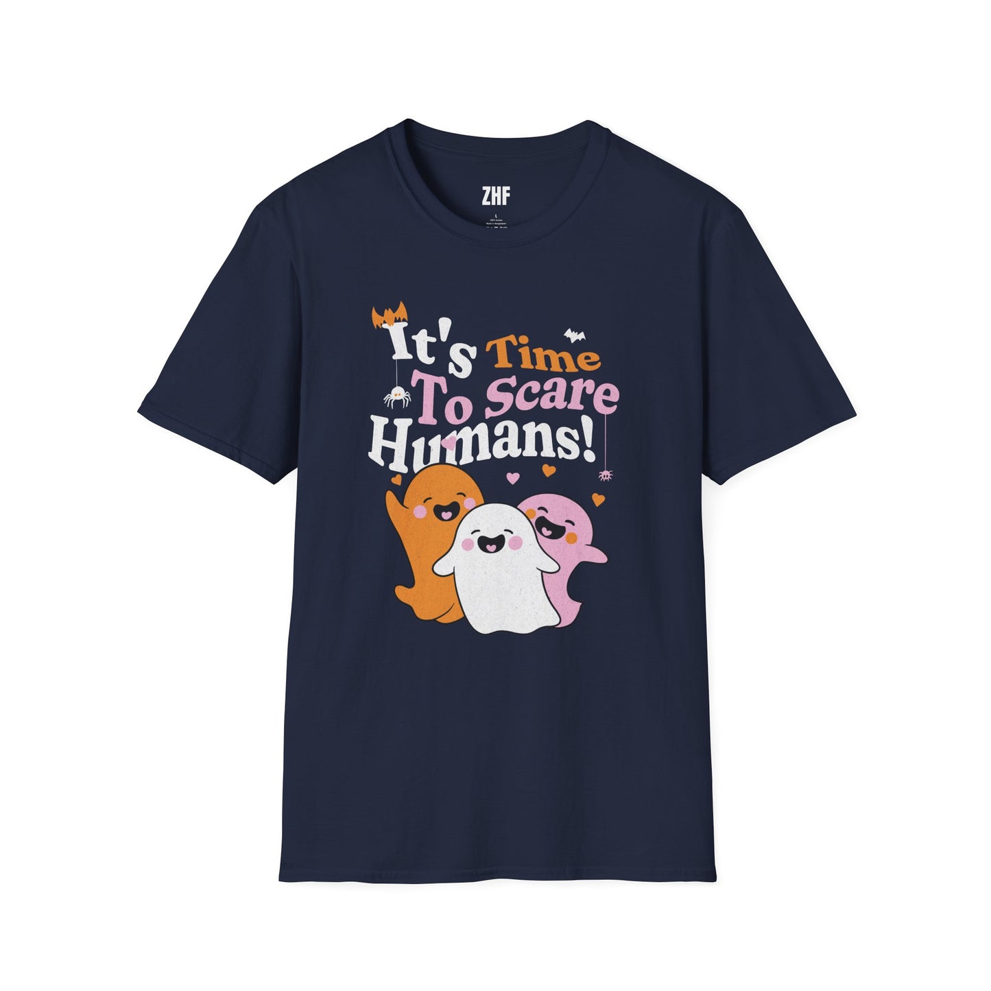 It's Time To Scare Humans T-Shirt