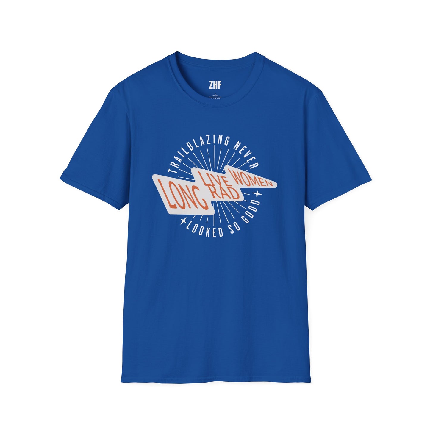 Long Live Rad Women T-Shirt