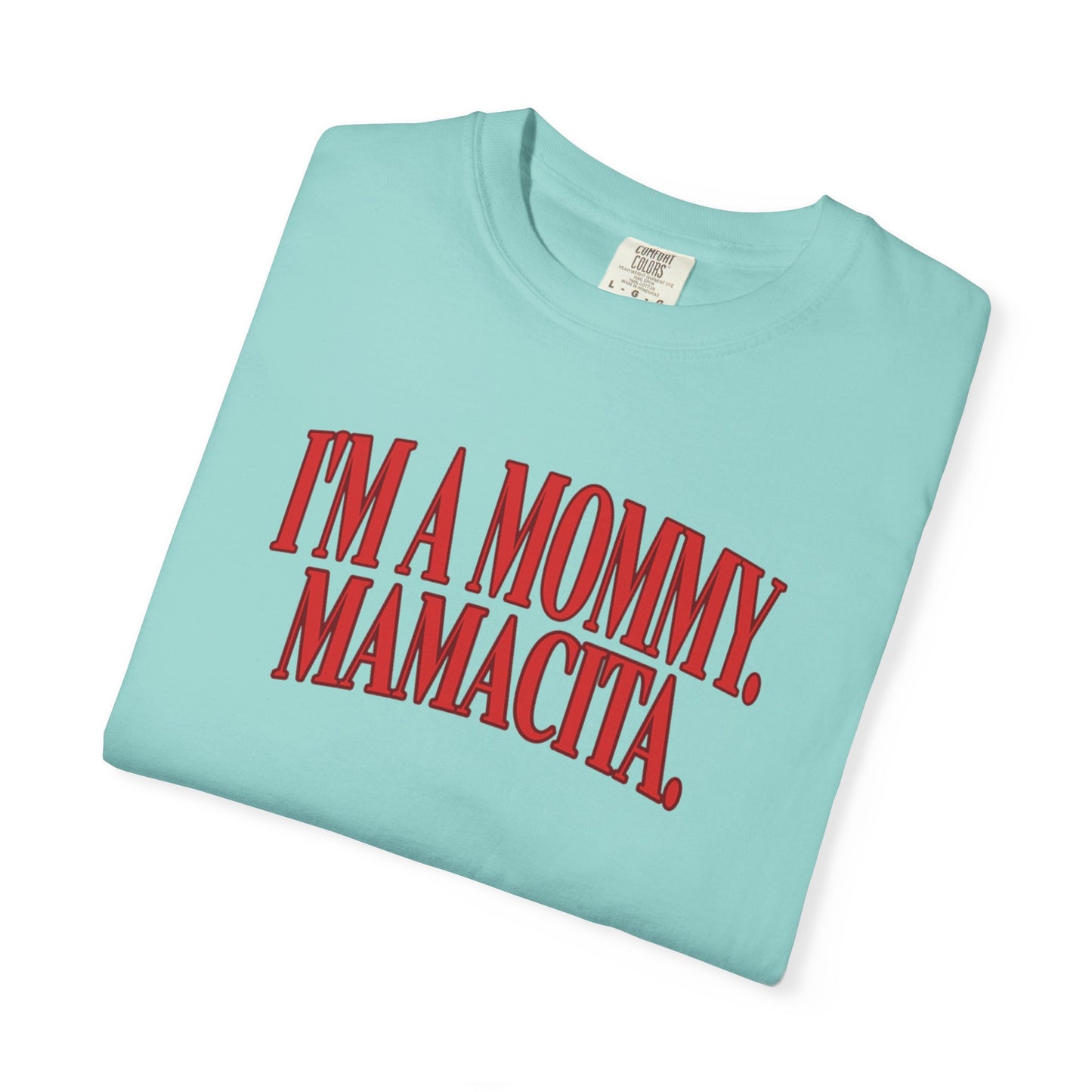Mamacita T-shirt