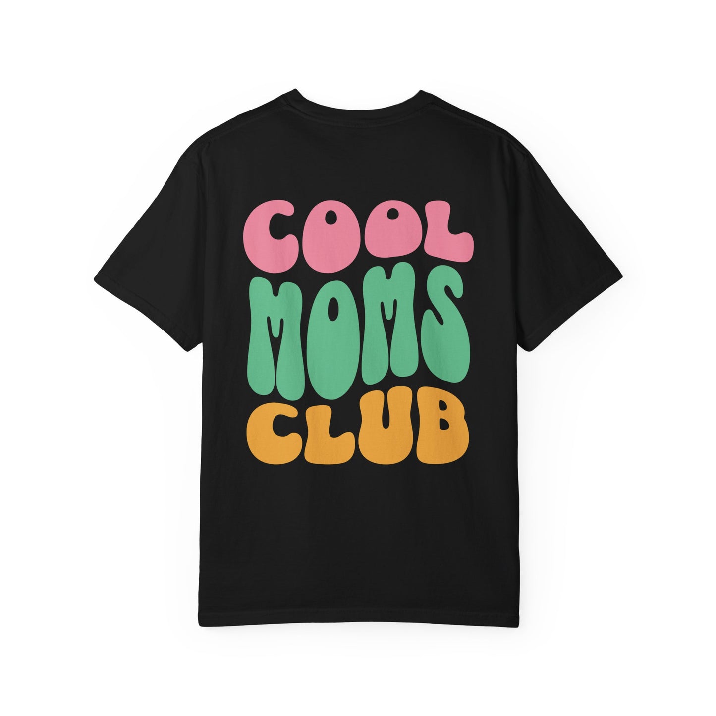Cool Moms Club Retro T-shirt