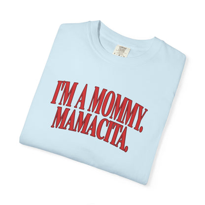 Mamacita T-shirt