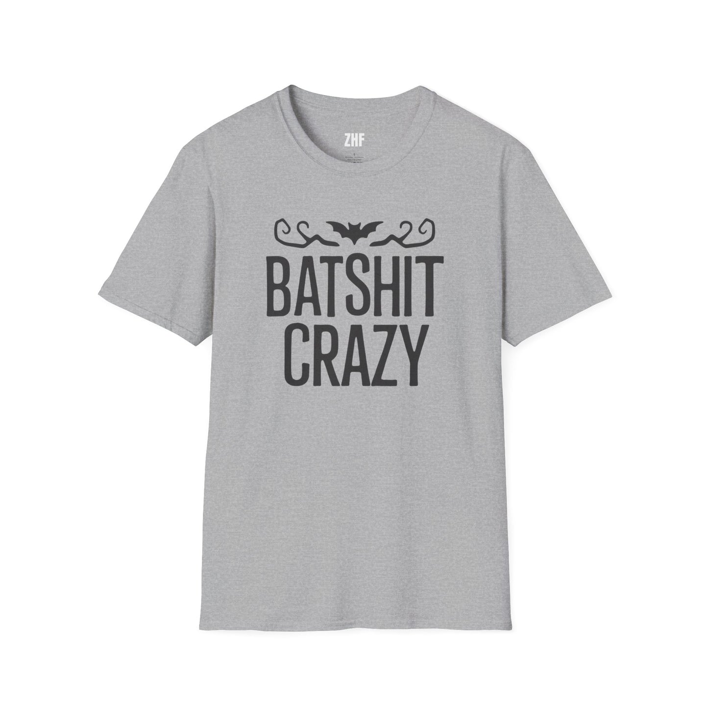 Batshit Crazy T-Shirt