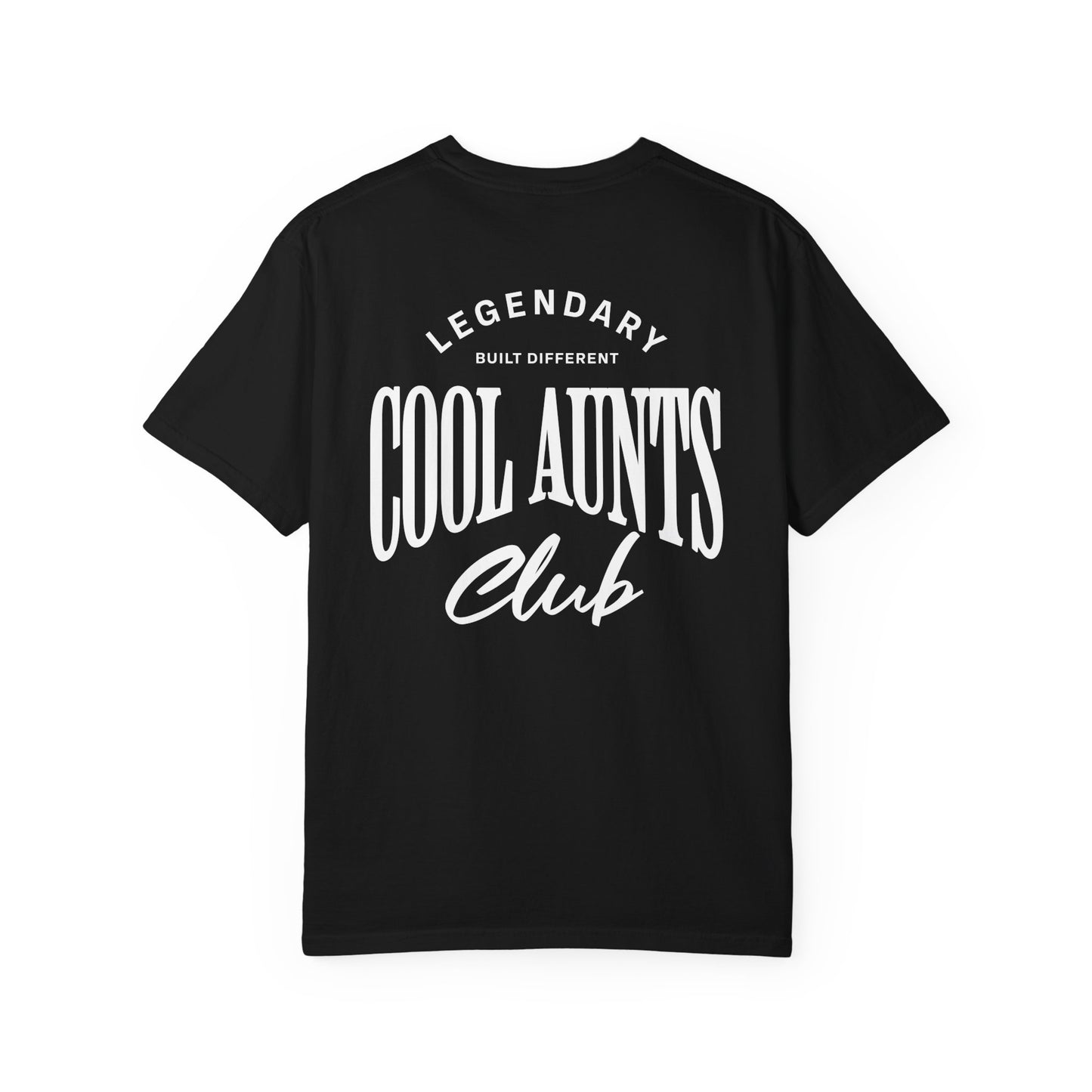 Legendary Cool Aunts Club T-shirt