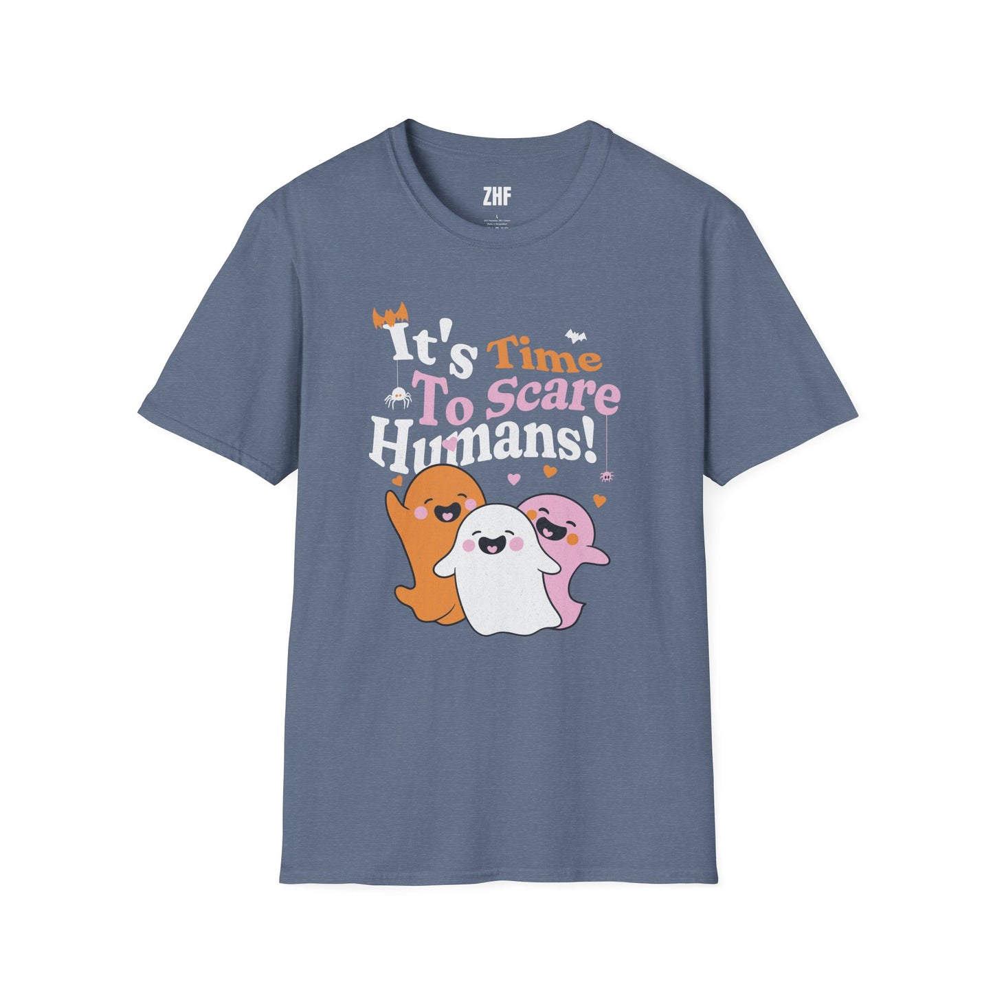 It's Time To Scare Humans T-Shirt