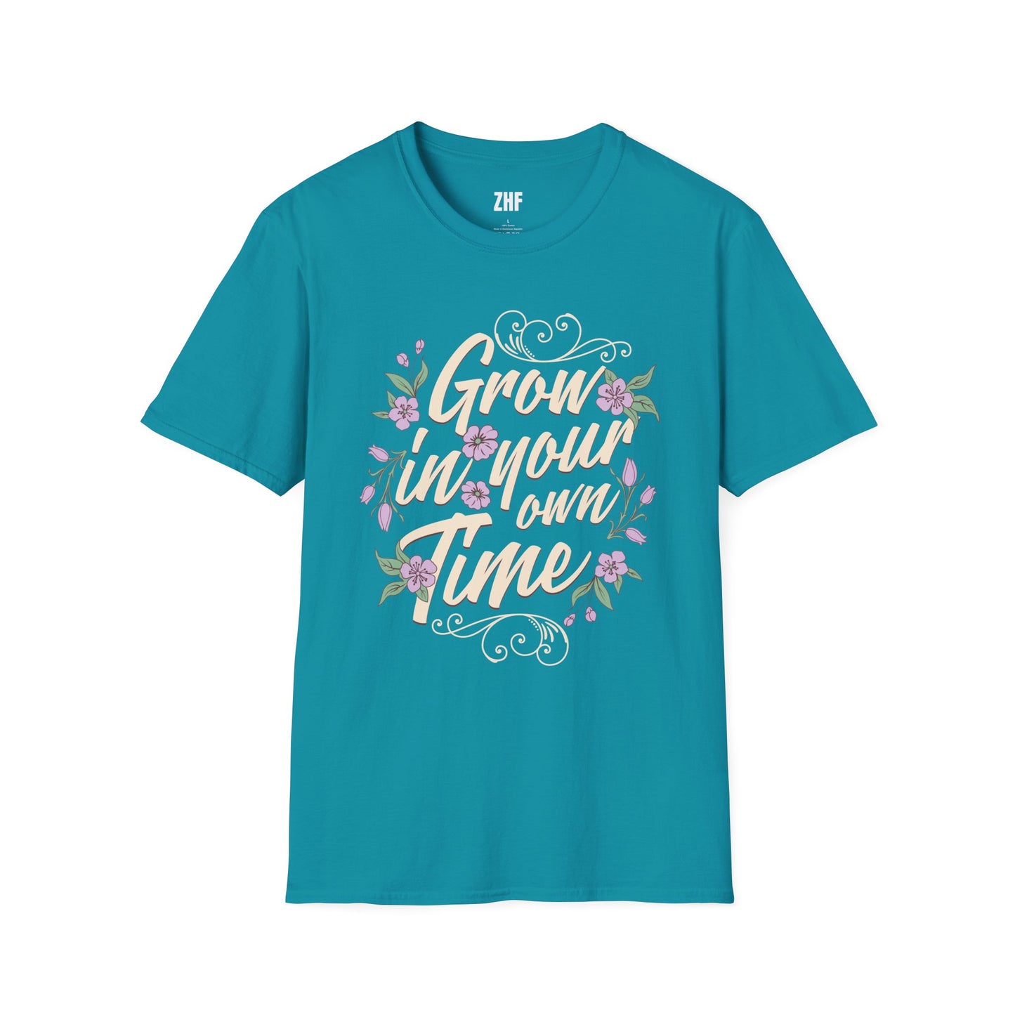 Grow In Your Own Time T-Shirt