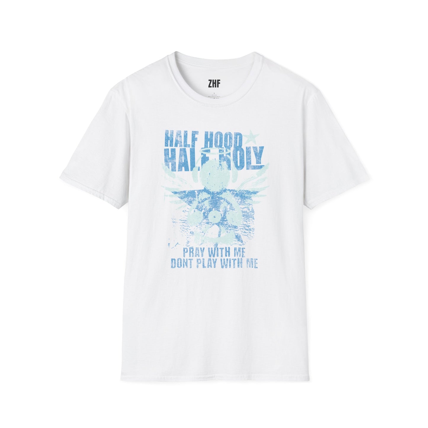 Half Hood Half Holy T-Shirt