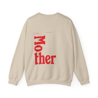 Mother Crewneck Sweatshirt