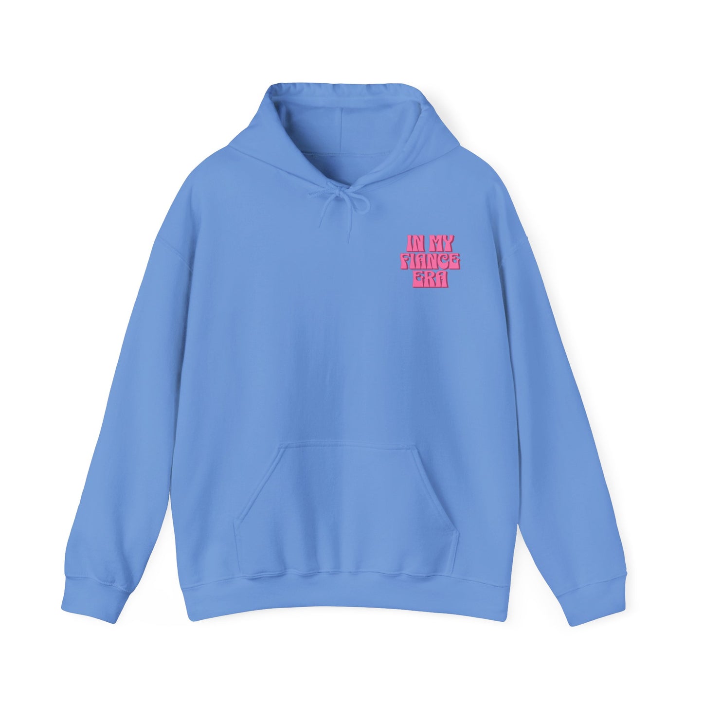 In My Fiance Era Hoodie
