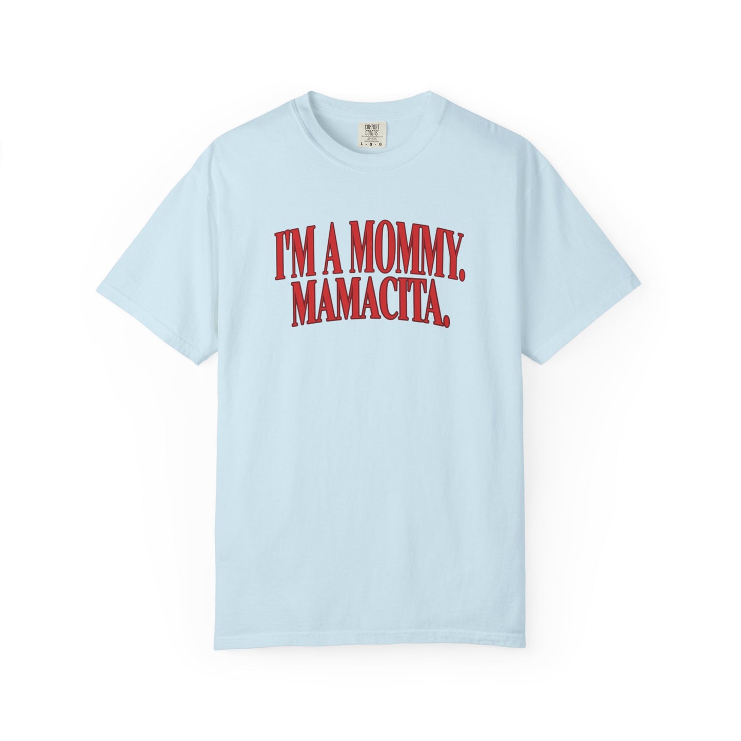 Mamacita T-shirt