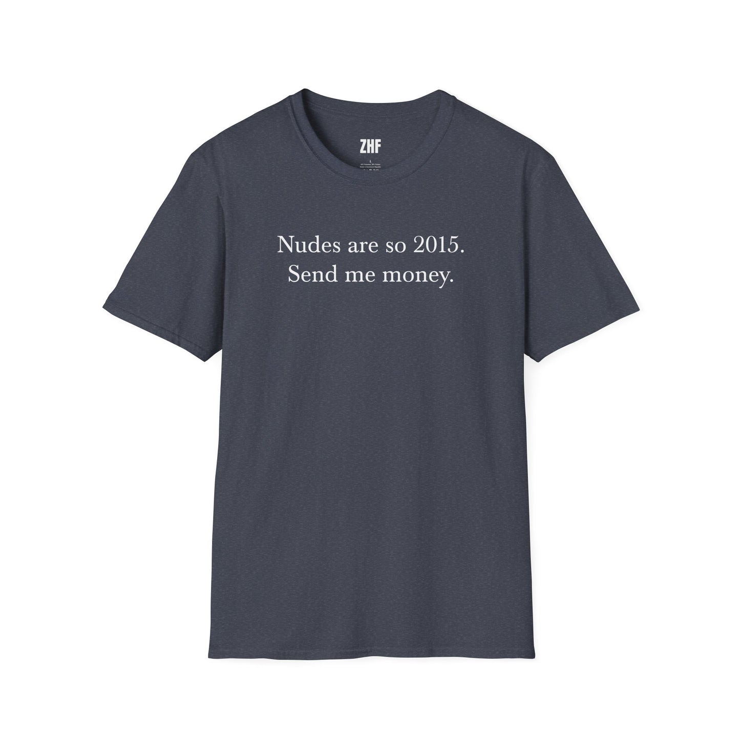 Send Me Money T-Shirt