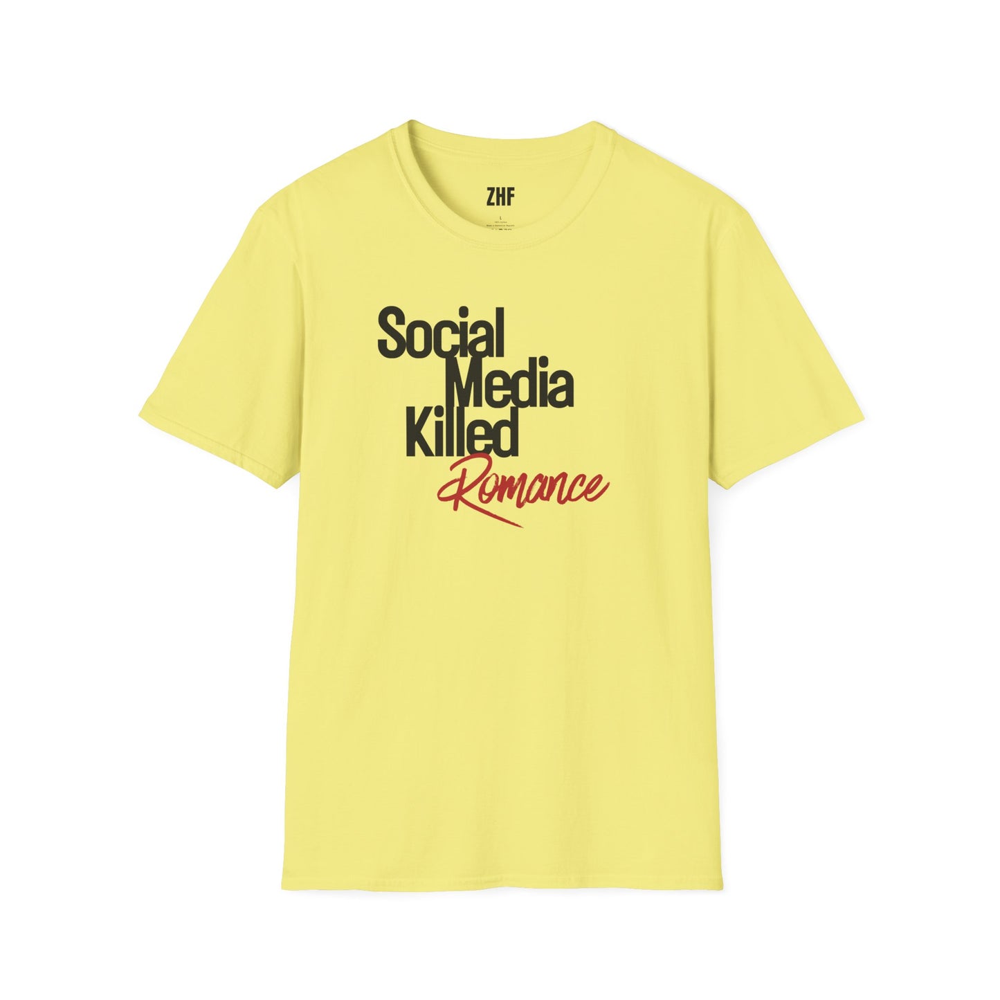Social Media Killed Romance T-Shirt