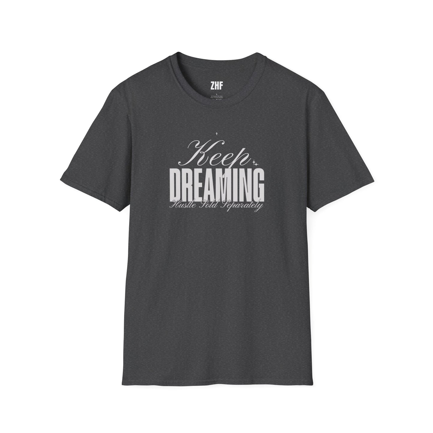 Keep Dreaming T-Shirt