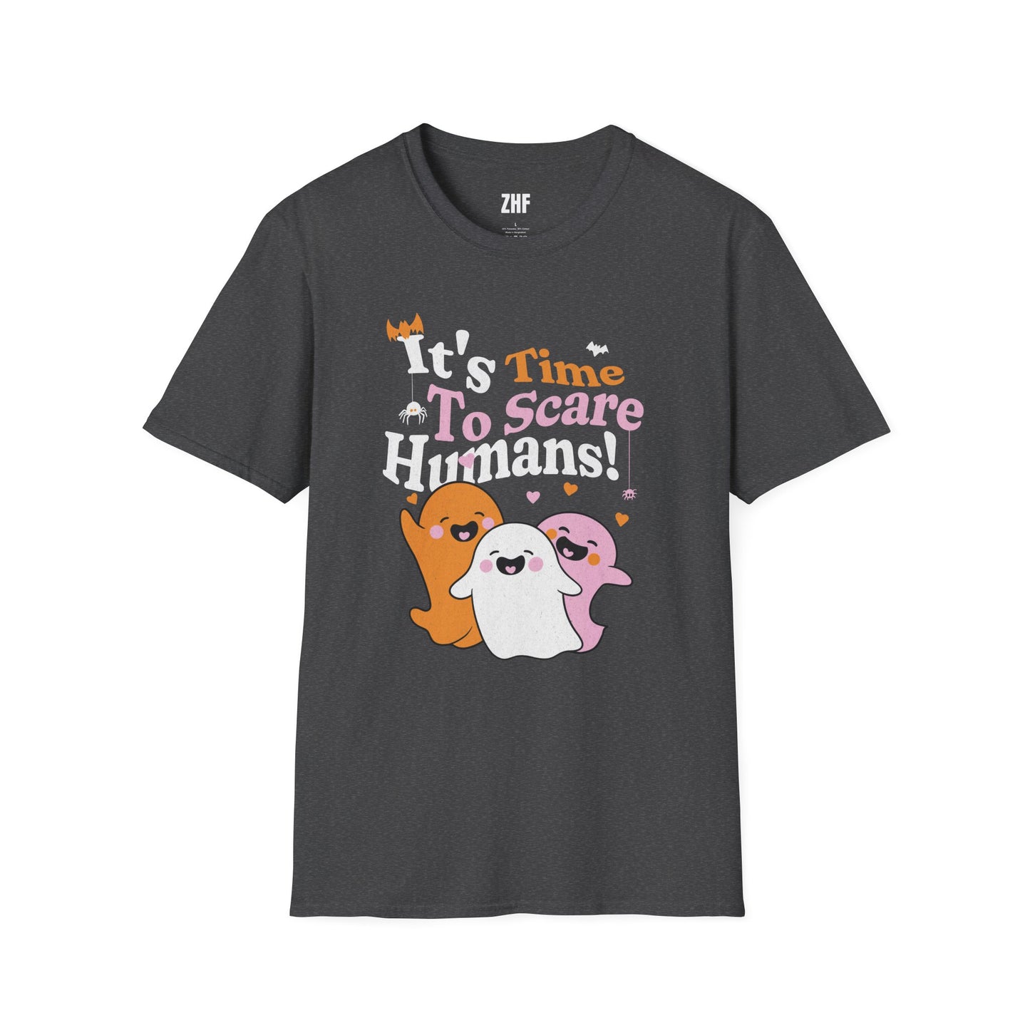 It's Time To Scare Humans T-Shirt