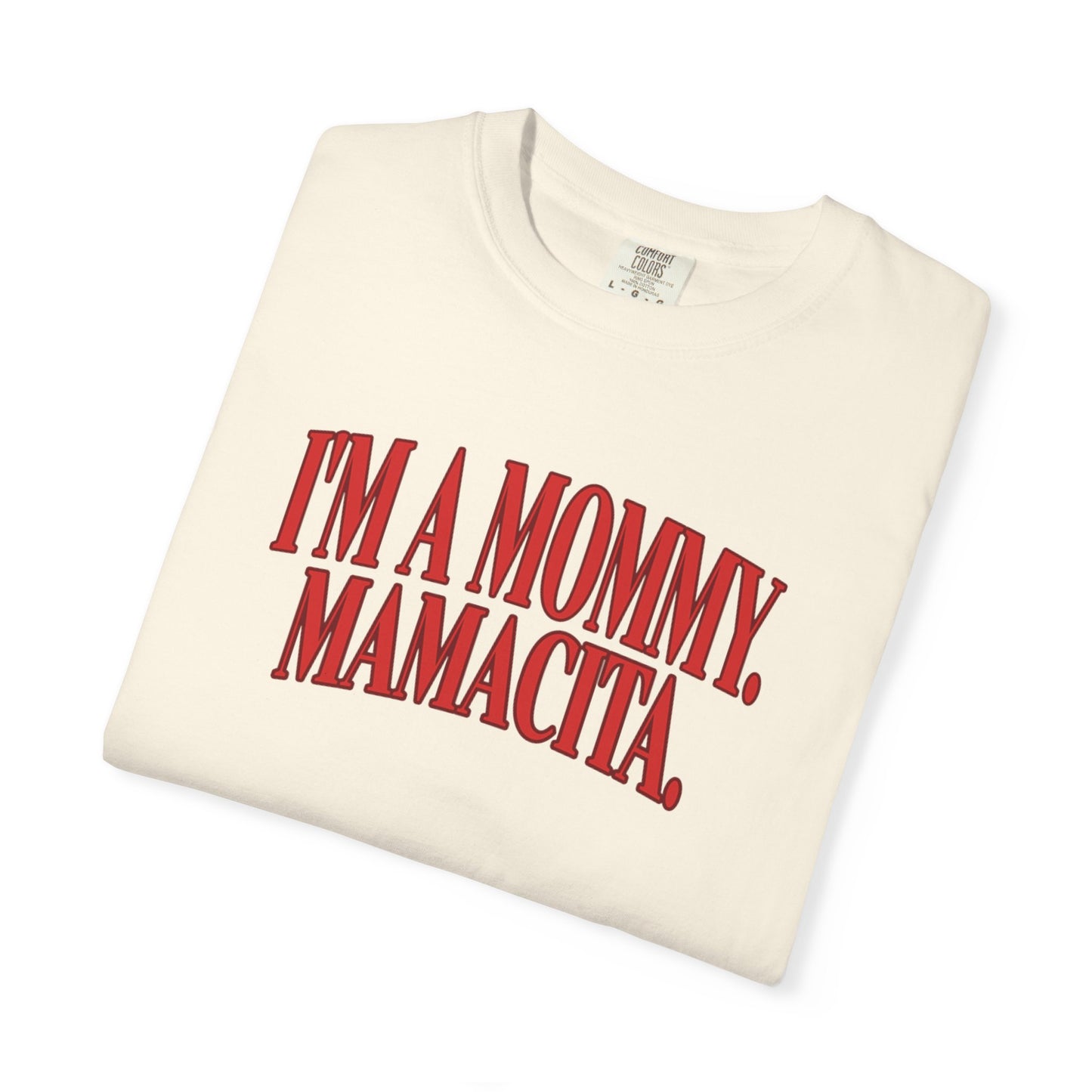 Mamacita T-shirt
