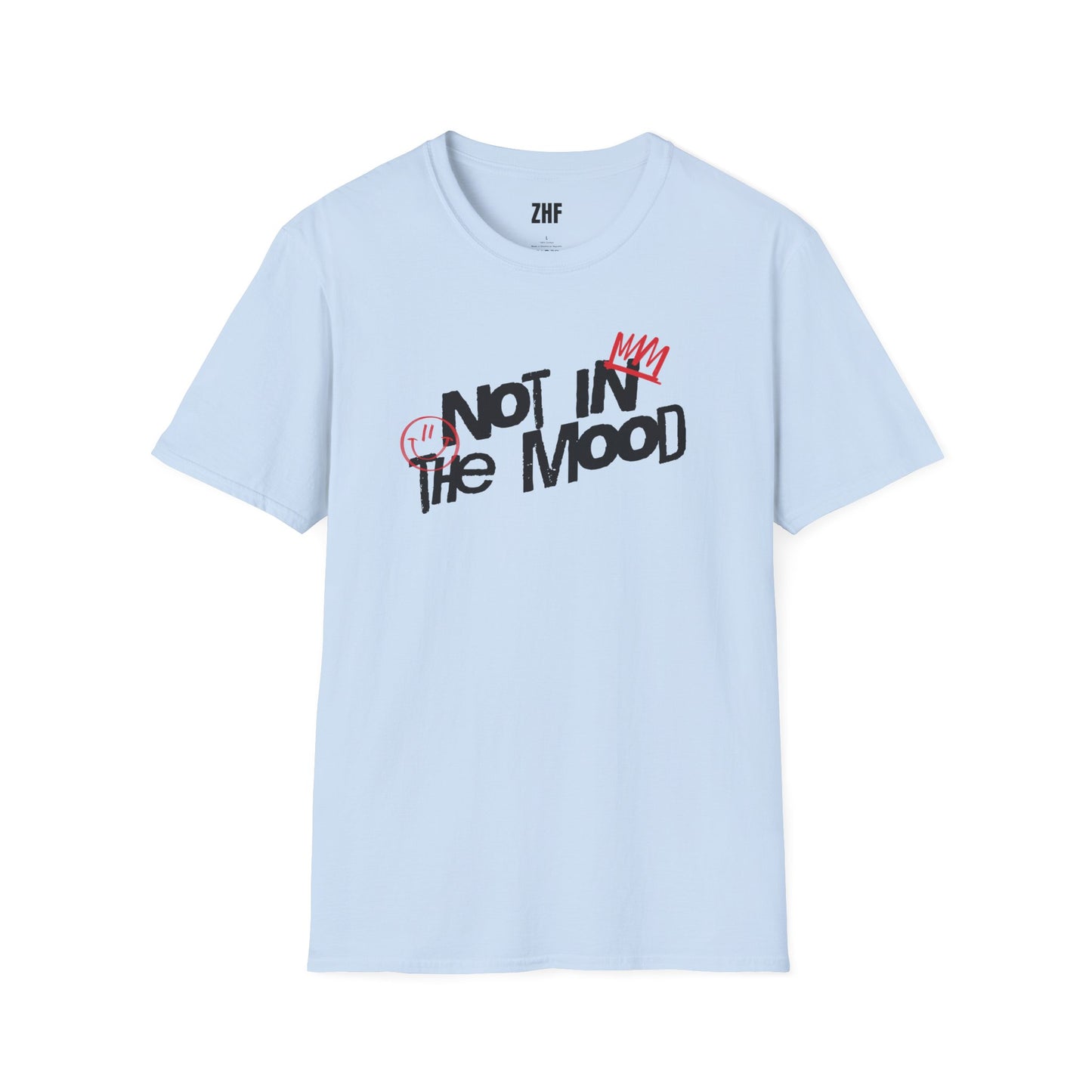 Not In The Mood T-Shirt