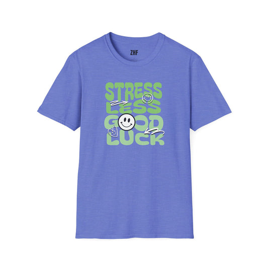 Stress Less T-Shirt