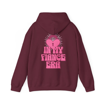 In My Fiance Era Hoodie