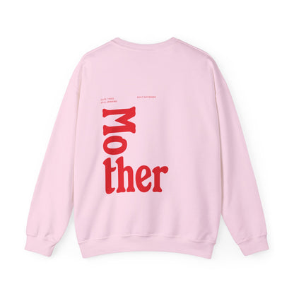 Mother Crewneck Sweatshirt